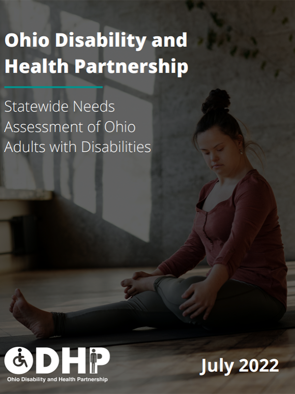 Photo of female adult with disability practicing a yoga pose. Statewide Needs Assessment of Ohio Report cover and logo.