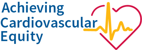 Achieving Cardiovascular Equity log which has blue text for "Achieving" that sits to the right of a heart outline with a heartbeat line through it.